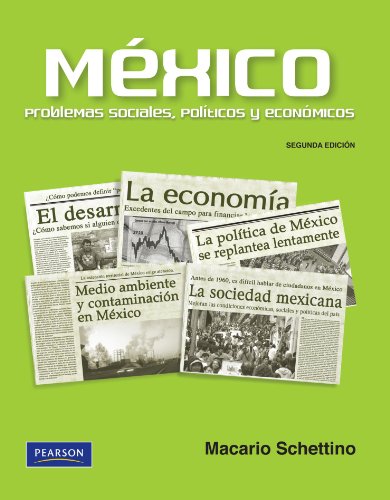 Beispielbild fr Mexico Problemas Sociales, Politicos y Economicos. (High school) (Spanish Edition) zum Verkauf von Iridium_Books