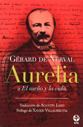 Imagen de archivo de Aurelia o El sueno y la vida (SpanishGerard De Nerval a la venta por Iridium_Books