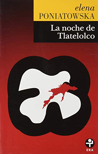 Imagen de archivo de La Noche de Tlatelolco (Spanish Edition) a la venta por Hawking Books