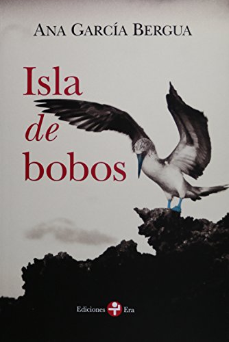 9786074453393: Isla De Bobo