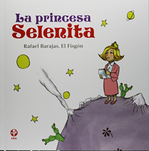 Imagen de archivo de La Princesa Selenita (Spanish Edition) a la venta por GF Books, Inc.