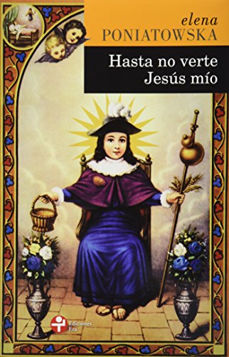9786074453461: Hasta no verte Jesus mio (Spanish Edition)