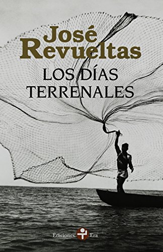 Stock image for Los Dias terrenales (Spanish Edition) for sale by The Book Garden