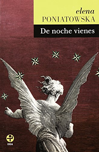 9786074454208: De noche vienes (Spanish Edition)