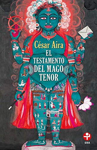 Beispielbild fr El testamento del Mago Tenor / Csar Aira. zum Verkauf von Iberoamericana, Librera