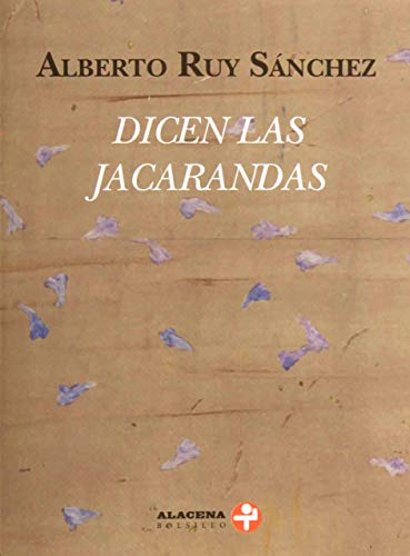 Stock image for Dicen las jacarandas for sale by ThriftBooks-Atlanta