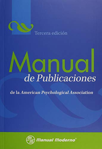 Stock image for Manual de Publicaciones de la American Psychological Association / Publication Manual of the American Psychological Association (Spanish Edition) for sale by Books of the Smoky Mountains