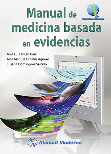 Imagen de archivo de Manual de medicina basada en evidenciJos Luis Arceo Daz, Jos Manue a la venta por Iridium_Books