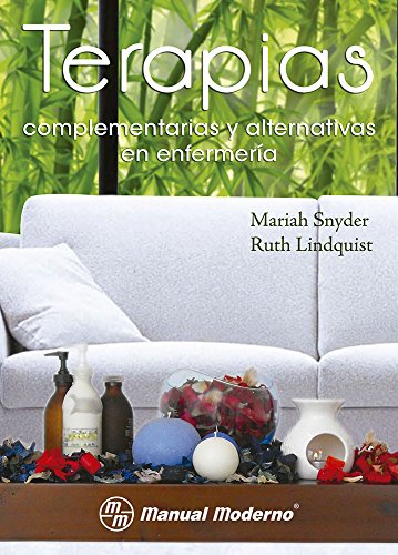 Stock image for Terapias complementarias y alternativas en enfermeria [Paperback] by SNYDER for sale by Iridium_Books