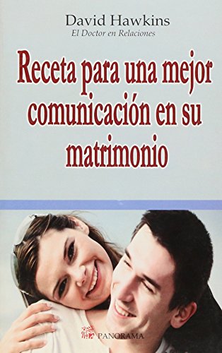 9786074520057: Receta para una mejor comunicacin en su matrimonio / Recipe for better communication in your marriage
