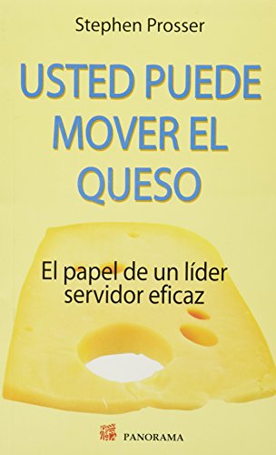 Imagen de archivo de Usted puede mover el queso / You can move the cheese (Spanish Edition) a la venta por ThriftBooks-Dallas