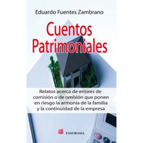 Cuentos patrimoniales / Heritage tales (Spanish Edition) (9786074522198) by Fuentes, Eduardo