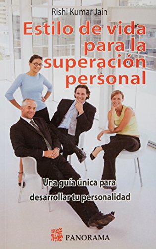 Stock image for Estilo de vida para la superacion personal. Una guia unica para desarrollar tu personalidad for sale by Iridium_Books