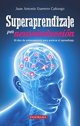 Stock image for Superaprendizaje por neuroinduccin (Spanish Edition) for sale by Iridium_Books
