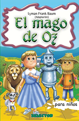 Beispielbild fr El Mago de Oz: Clasicos para ninos (Clasicos Infantiles / Children's Classics) (Spanish Edition) zum Verkauf von PlumCircle
