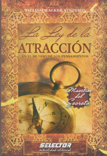 Imagen de archivo de La Ley de la ATRACCI"N: En el mundo de los pensamientos (Spanish Edition) a la venta por ThriftBooks-Atlanta