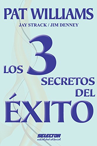 Stock image for Los 3 secretos del exito (Spanish Edition) for sale by Iridium_Books