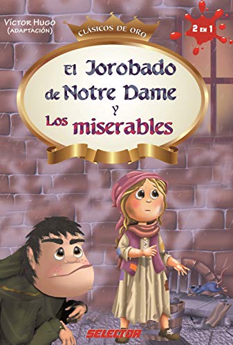 Stock image for Jorobado de Notre Dame y Los miserables (Spanish Edition) for sale by The Bookworm