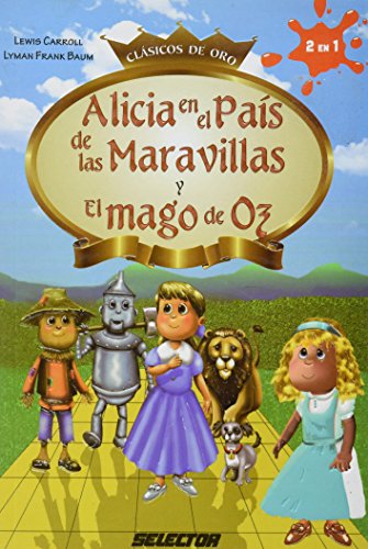 Imagen de archivo de ALICIA EN EL PAIS DE LAS MARAVILLAS Y EL [Paperback] by CARROLL a la venta por Iridium_Books