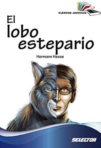 9786074531602: El lobo estepario (Clsicos juveniles) (Spanish Edition)