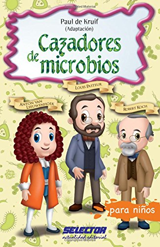 Stock image for Cazadores de microbios (Spanish Edition) for sale by SecondSale