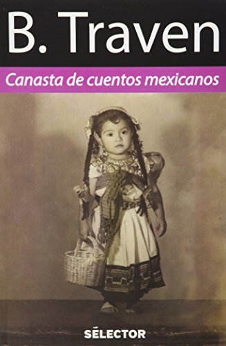 Stock image for CANASTA DE CUENTOS MEXICANOS (Nuevo formato) for sale by HPB Inc.