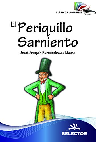 9786074532357: El periquillo sarniento (Spanish Edition)