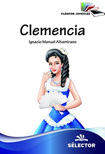 Imagen de archivo de Clemencia (Spanish Edition) a la venta por GF Books, Inc.