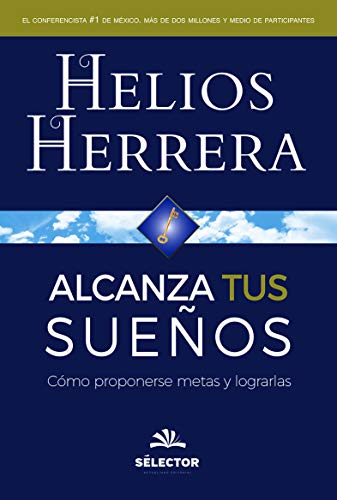 Imagen de archivo de Alcanza tus suenos (Spanish Edition) a la venta por Iridium_Books