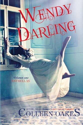 9786074533729: Wendy Darling: Estrellas (Spanish Edition)