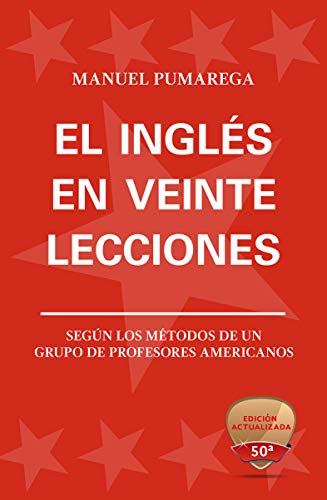 9786074533743: El ingls en veinte lecciones: Mtodos de profesores estadounidense (Spanish Edition)