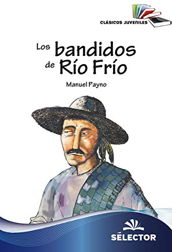Stock image for Los bandidos de Rio Frio (Spanish Edition) for sale by Book Deals