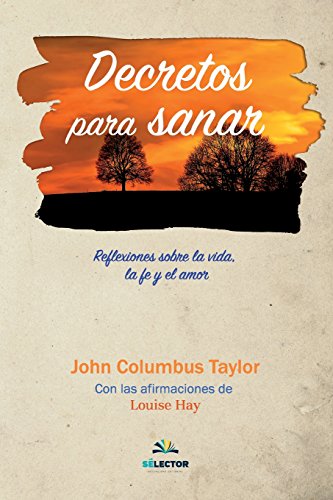 Beispielbild fr Decretos para sanar (Spanish Edition) zum Verkauf von Iridium_Books