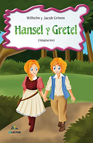9786074535402: Hansel y Gretel
