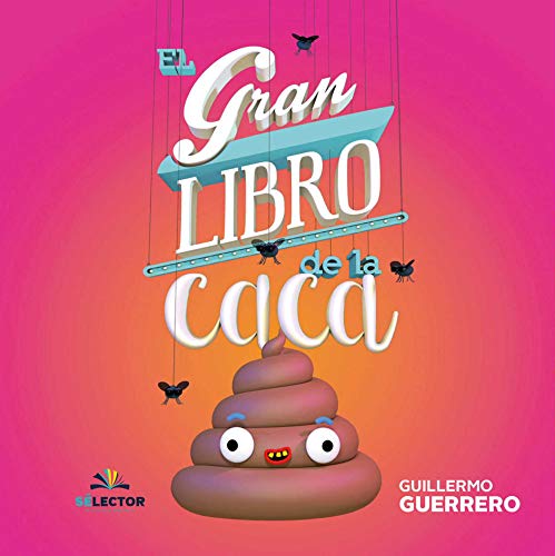 Stock image for El gran libro de la caca (Spanish Edition) for sale by HPB-Ruby