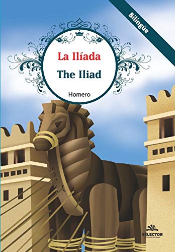 Imagen de archivo de La Ilada (Spanish Edition) a la venta por GF Books, Inc.