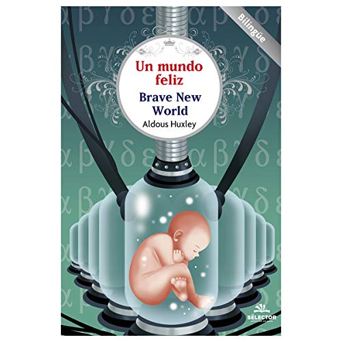 Imagen de archivo de Un mundo feliz (Spanish Edition) a la venta por GF Books, Inc.