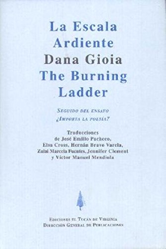 Escala Ardiente, La (Spanish Edition) (9786074553079) by Gioia, Dana