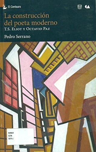 Imagen de archivo de La construccin del poeta moderno / a la venta por Puvill Libros