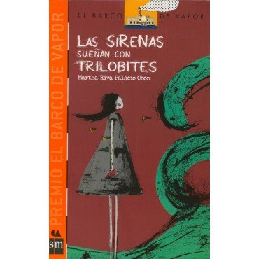 Stock image for Las sirenas suean con trilobites for sale by Iridium_Books