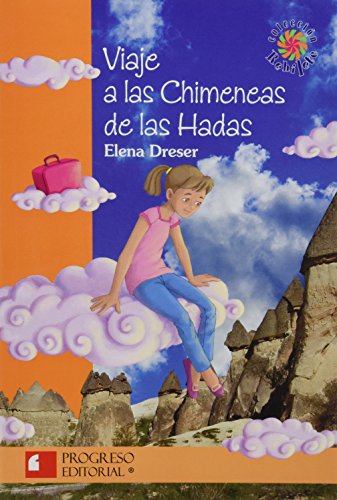 Imagen de archivo de VIAJE A LAS CHIMENEAS DE LAS HADAS a la venta por Better World Books