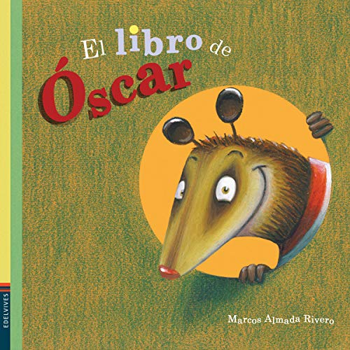 Imagen de archivo de El Libro de Oscar (Spanish Edition) a la venta por Jenson Books Inc