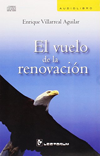 Stock image for El vuelo de la renovacion/ The Journey to The Inner Renovation (Spanish Edition) for sale by SecondSale