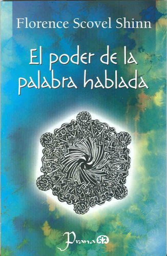 9786074570243: El poder de la palabra hablada/ The Power of the Spoken Word