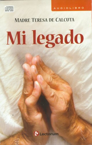 Imagen de archivo de Mi legado / My Legacy (Spanish EditioMadre Teresa De Calcuta a la venta por Iridium_Books