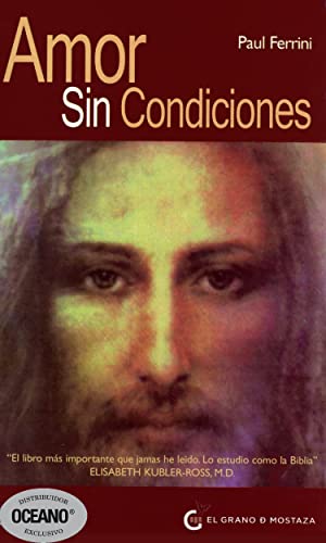 Beispielbild fr Amor sin condiciones (Spanish Edition) zum Verkauf von Wonder Book