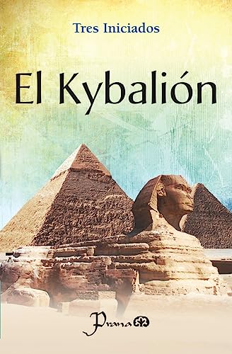 9786074572377: El Kybalion (Spanish Edition)