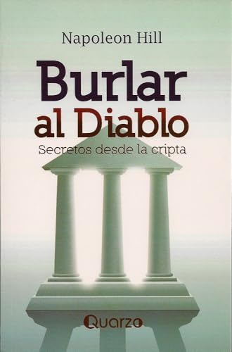 Imagen de archivo de Burlar al diablo: Secretos desde la cripta (Spanish Edition) a la venta por Book Deals