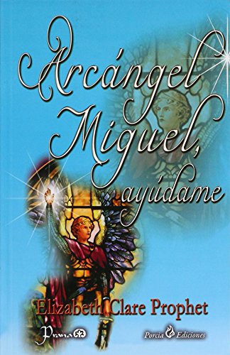 Stock image for ARCNGEL MIGUEL AYUDAME for sale by ThriftBooks-Atlanta