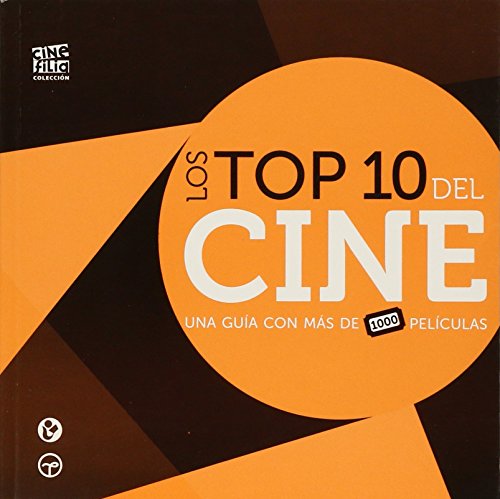 Beispielbild fr TOP 10 DEL CINE, LOS AA VV zum Verkauf von Iridium_Books